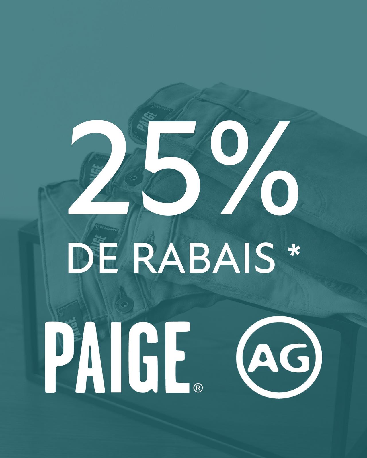  Paige et AG 25% de rabais 