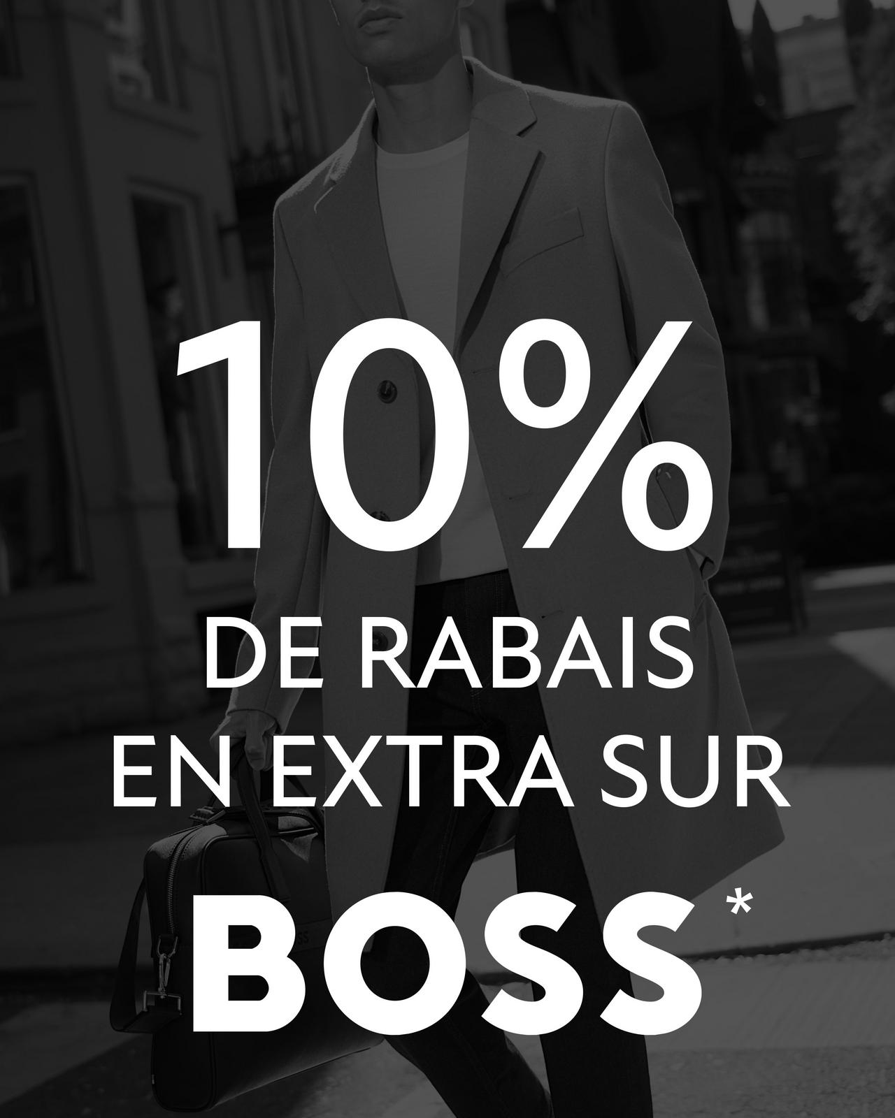 10% de rabais BOSS