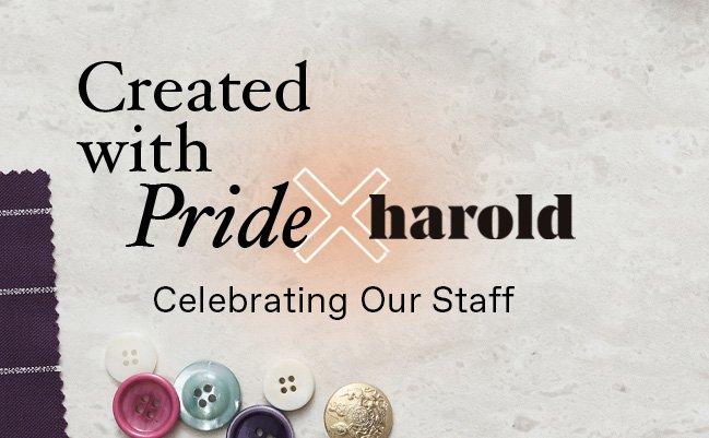 A button with the words created with pride and horded celebrating our staff