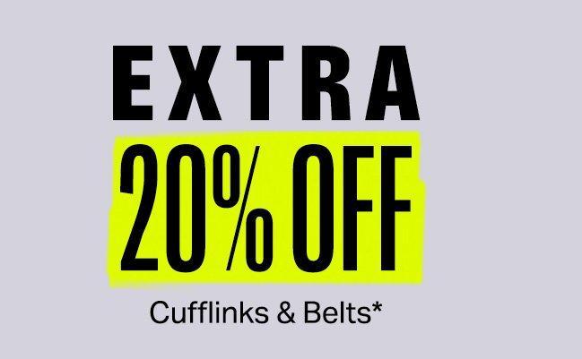 Grey background with copy signifying extra 20% off cufflinks & belts at FinalCut by Harry Rosen