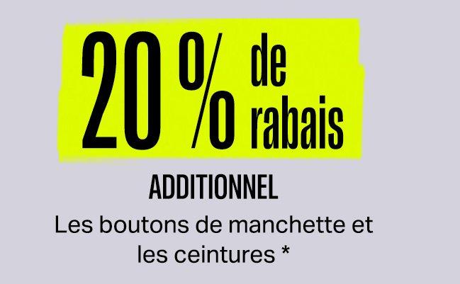 Fond gris avec texte indiquant une réduction supplémentaire de 20 % sur les boutons de manchette et les ceintures chez FinalCut par Harry Rosen