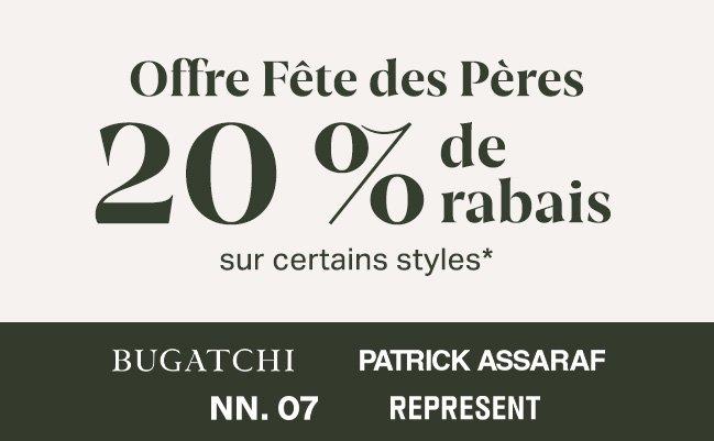 Fond d'écran en os signifiant 20 % de réduction supplémentaire sur certains modèles de Bugatchi, Patrick Assaraf, NN.07 et Represent pour la fête des pères