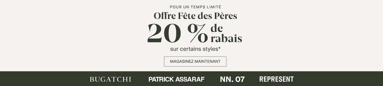 Fond d'écran en os signifiant 20 % de réduction supplémentaire sur certains modèles de Bugatchi, Patrick Assaraf, NN.07 et Represent pour la fête des pères