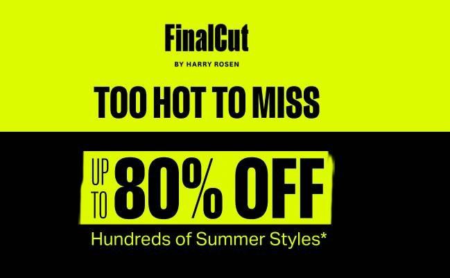 FinalCut summer styles: up to 80% off banner