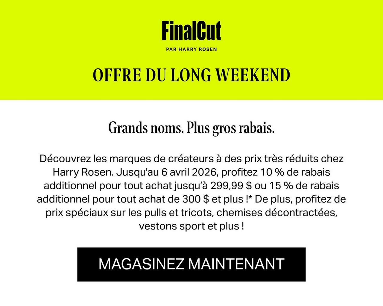 Magasinez FinalCut par Harry Rosen pour des styles encore plus réduits
