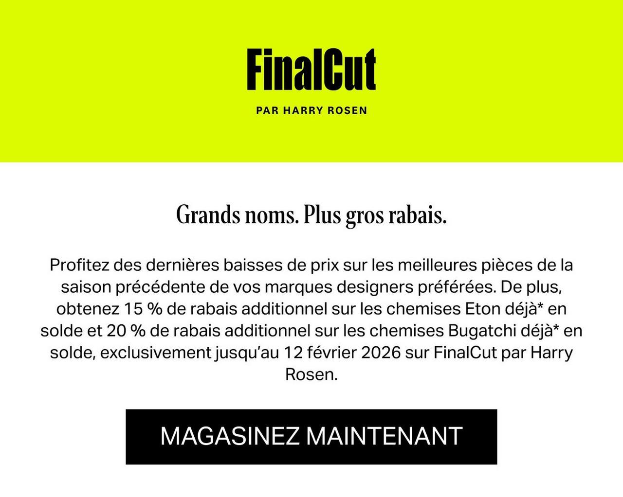 Magasinez FinalCut par Harry Rosen pour des styles encore plus réduits