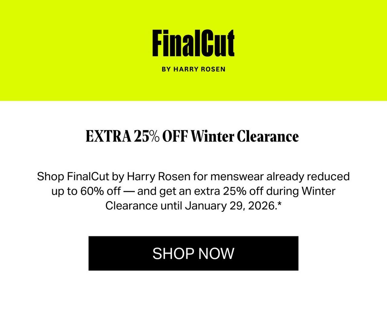 FinalCut black banner signifying extra 25% off Winter Clearance