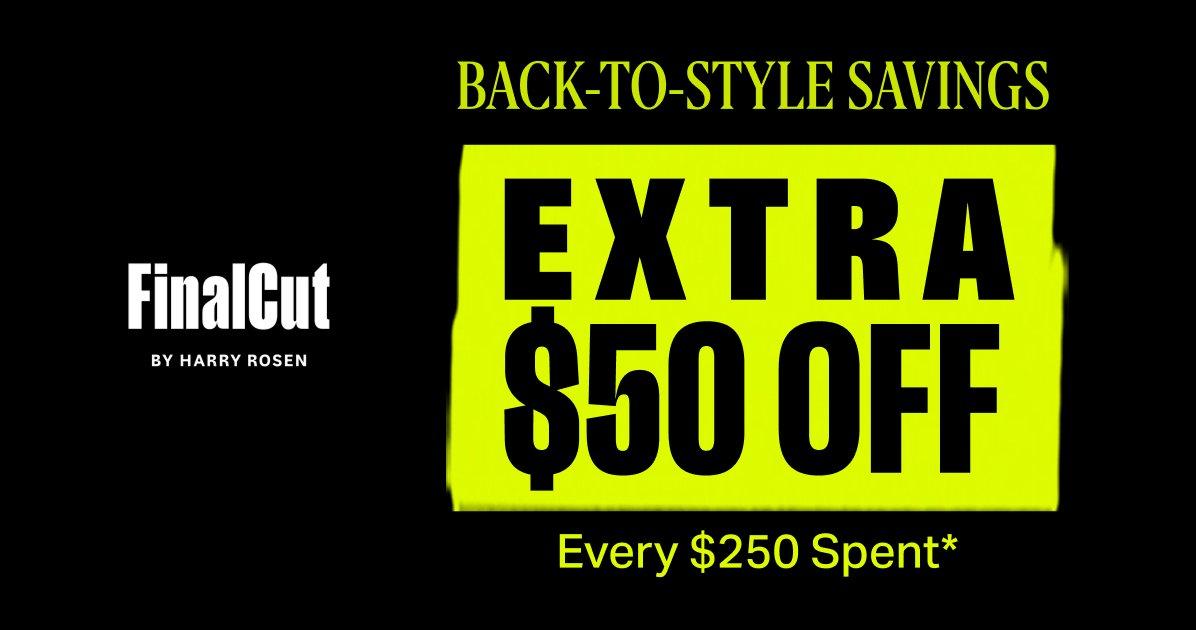 FinalCut black banner signifying extra $50 off every $250 spent