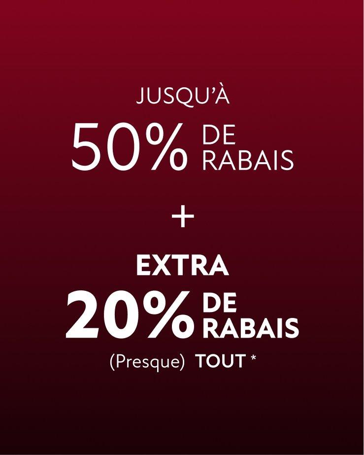 Une image à fond rouge et noir avec le texte “Soldes jusqu’à 50 % de rabais + 20 % de rabais supplémentaire
