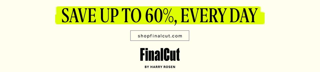 Web banner advertising potential savings percentages at FinalCut by Harry Rosen.