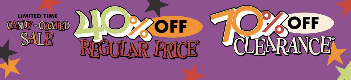 Shop 40% off regular price and 70% Off Clearance