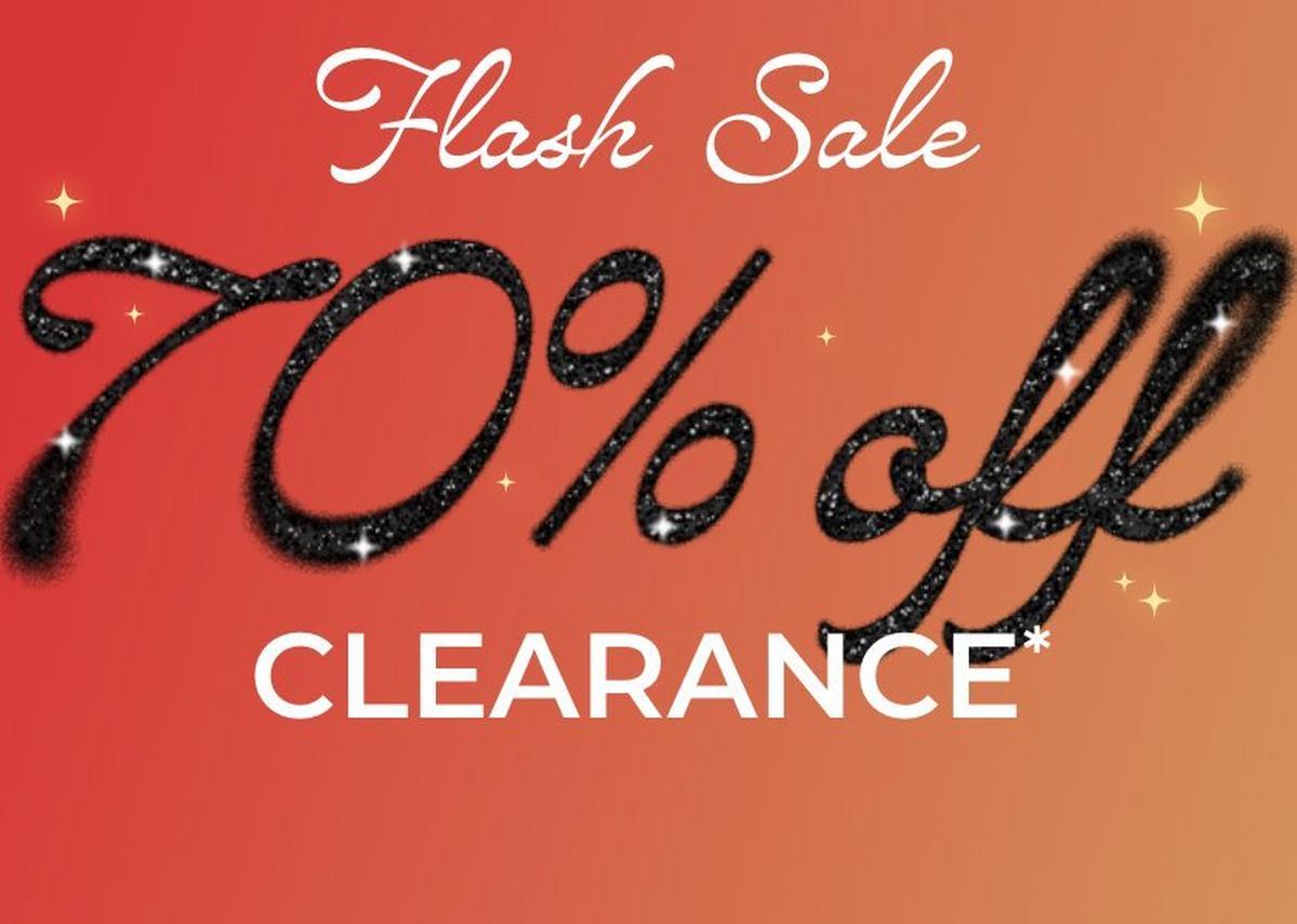Flash sale, 70% off clearance. Shop now
