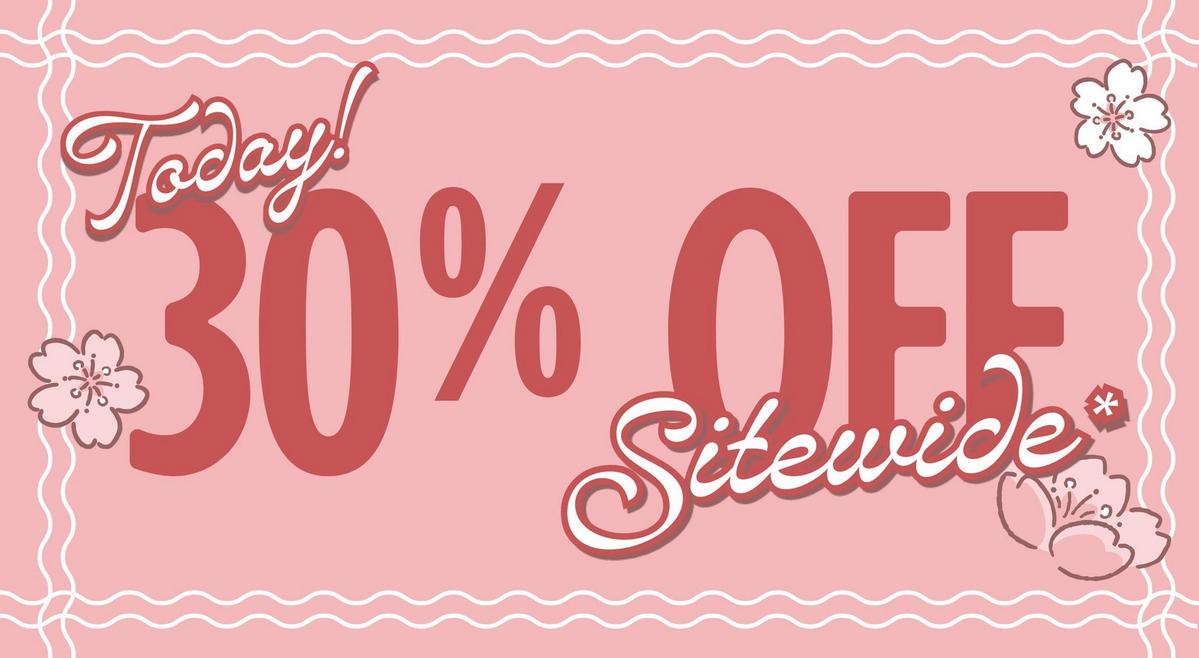 Today! 30% Off Sitewide. Shop now