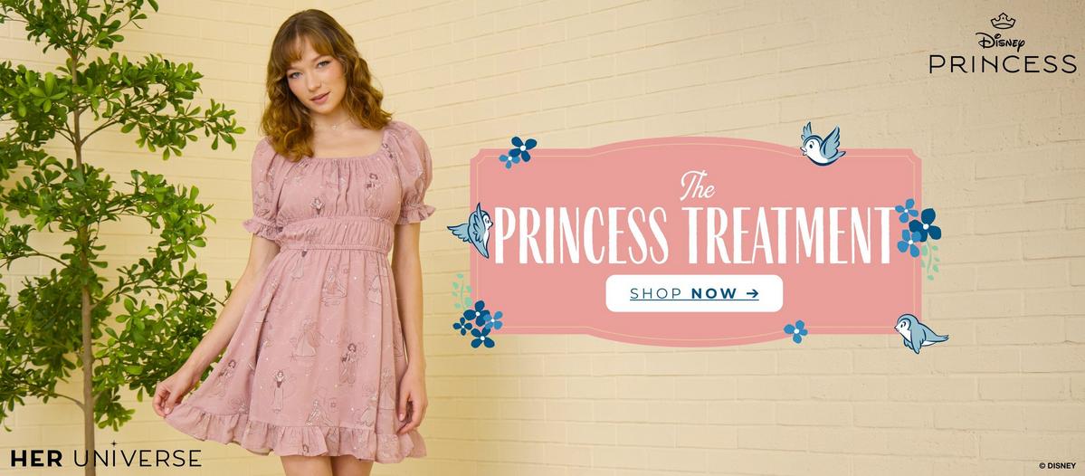 The princess treatment. Shop now