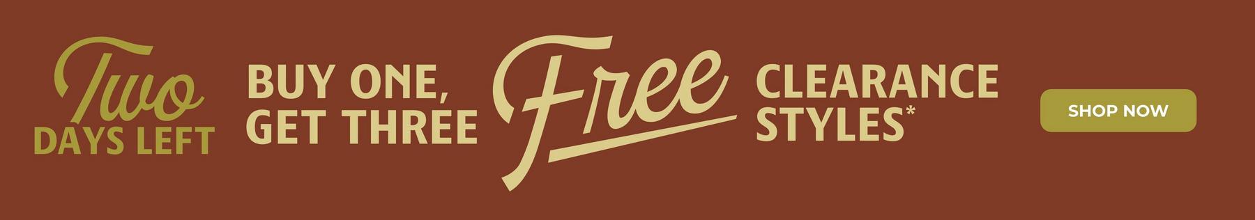 Promotional banner reading “Two days left” and “Buy one, get three free” for clearance styles*. Shop now.