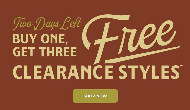 Promotional banner reading “Two days left” and “Buy one, get three free” for clearance styles*. Shop now.