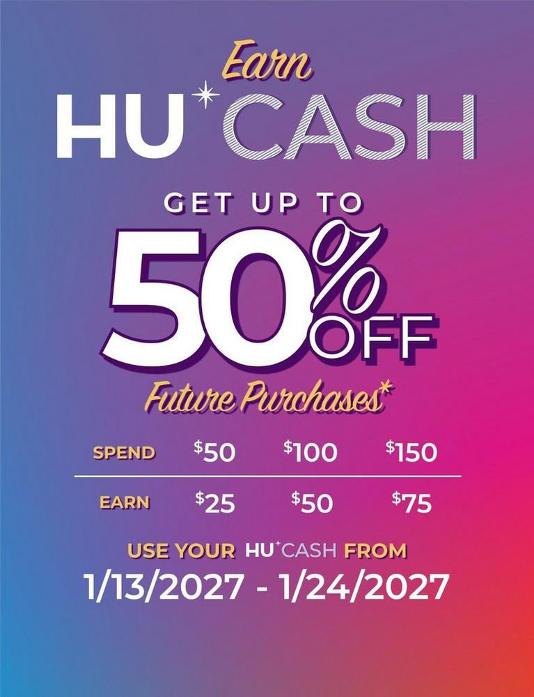 Promotional graphic: “Earn HU Cash” and “Get up to 50% off future purchases” with dates 1/13/2027–1/24/2027. Shop by license.