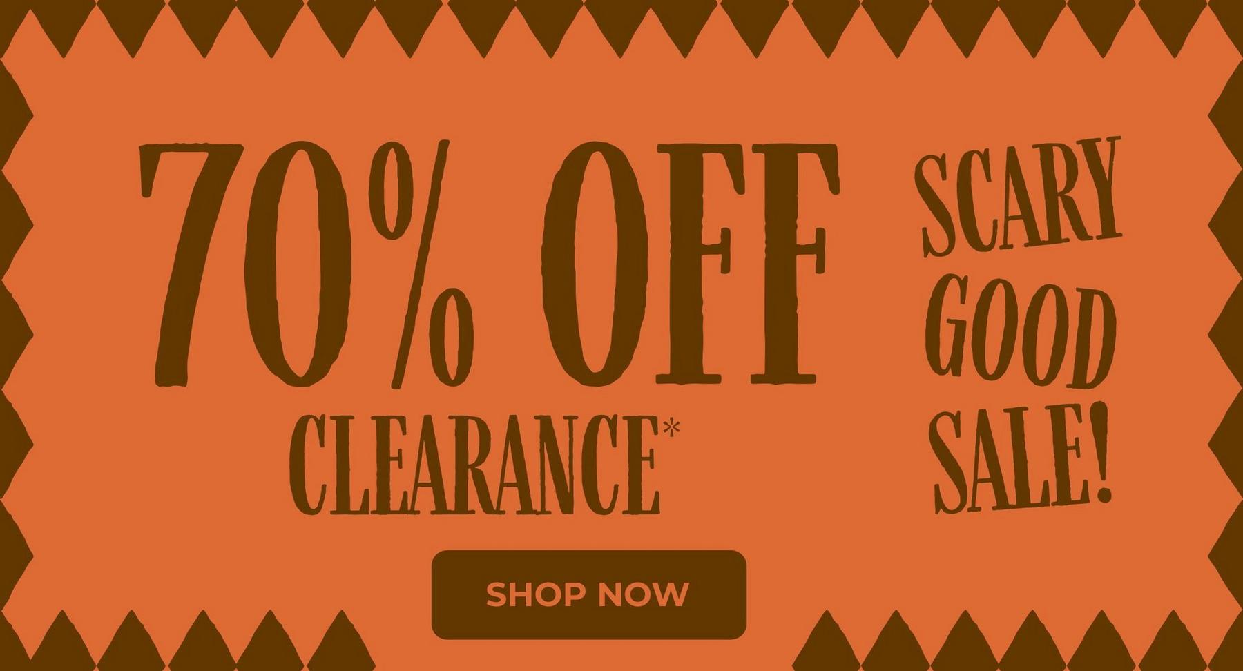 70% off clearance sale graphic with text “Scary Good Sale!” and “Shop Now” button.