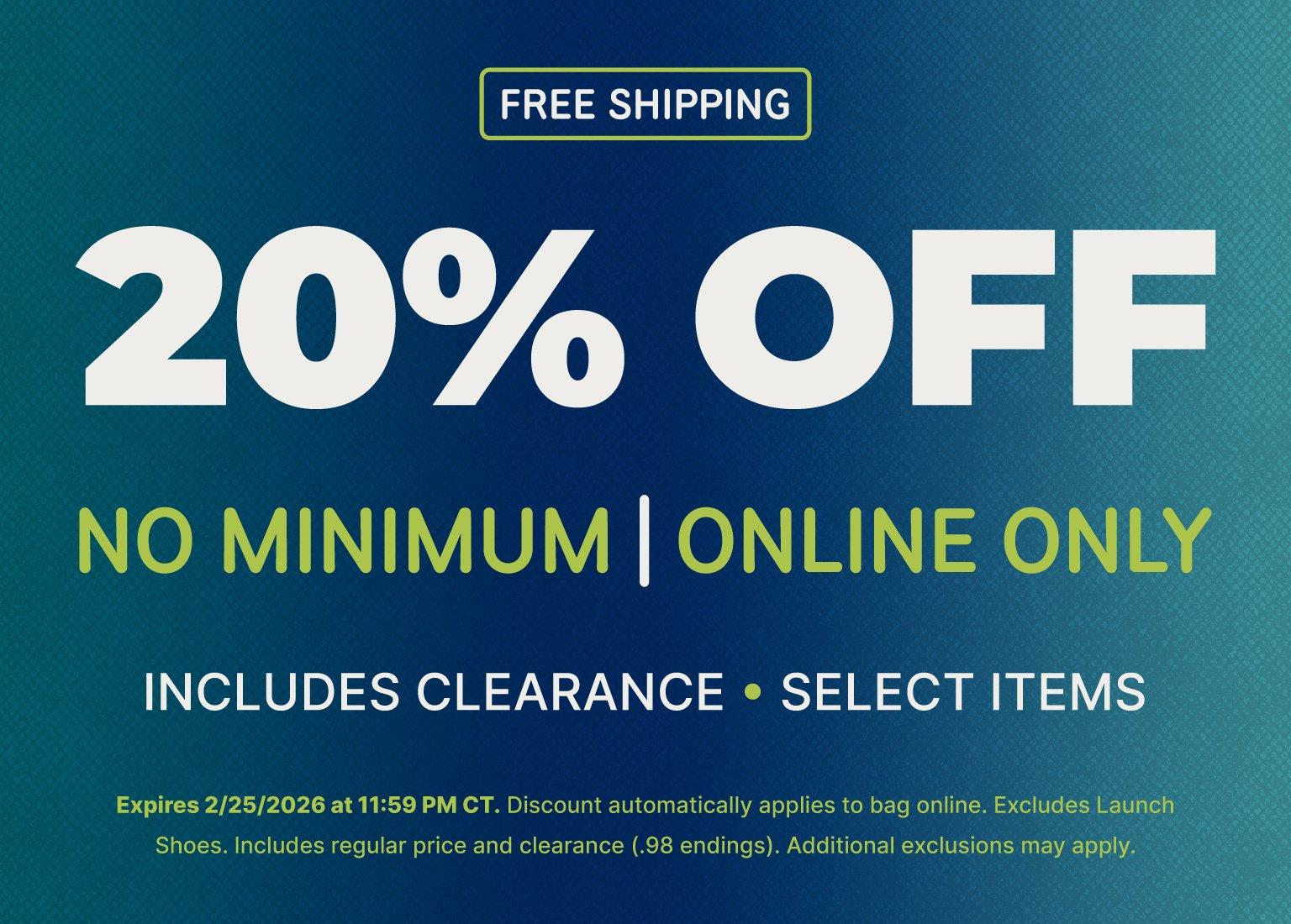 Promotional banner advertising 20% off with no minimum purchase and free shipping. The text specifies the offer is online only, includes clearance and select items, and expires on 2/25/2026.