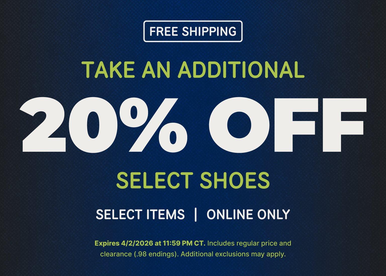 A promotional banner on a dark blue textured background featuring 'FREE SHIPPING' in a white box at the top. The main text reads 'TAKE AN ADDITIONAL 20% OFF SELECT SHOES' in a mix of lime green and large white font, followed by 'SELECT ITEMS | ONLINE ONLY' in white. Fine print at the bottom states the offer expires 4/2/2026 at 11:59 PM CT and includes both regular price and clearance items.