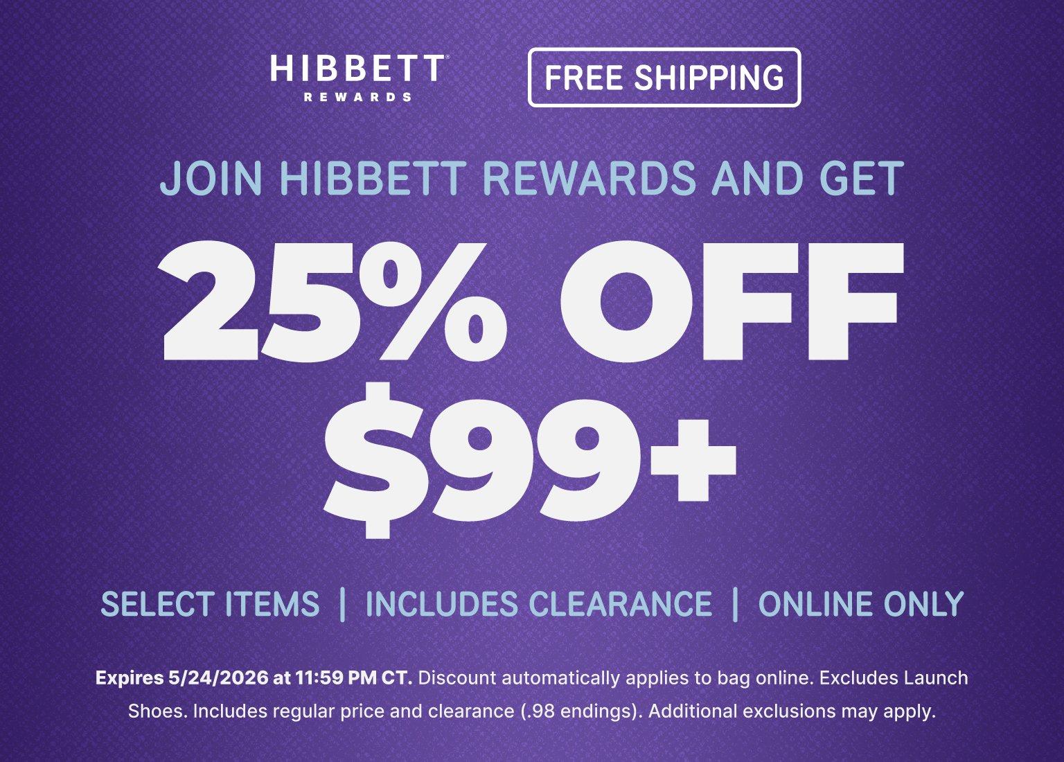 Hibbett Rewards mobile promotional banner on a textured purple background reading, "Join Hibbett Rewards and get 25% off $99+ select items. Includes clearance. Online only." A "Free Shipping" badge is featured at the top, and expiration text is at the bottom.