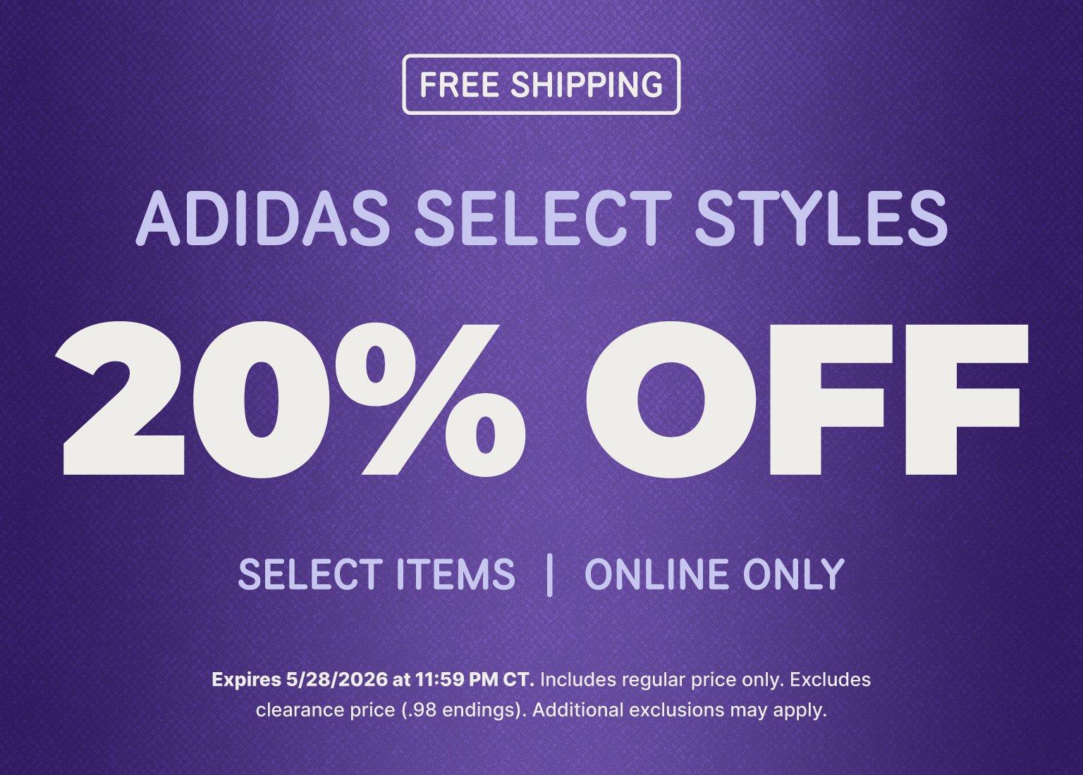 Promotional banner for Adidas Select Styles featuring a 20% OFF discount on a purple textured background. The image includes a "FREE SHIPPING" badge and specifies the offer is for "SELECT ITEMS | ONLINE ONLY." Fine print at the bottom states the offer expires 5/28/2026 at 11:59 PM CT and excludes clearance items.