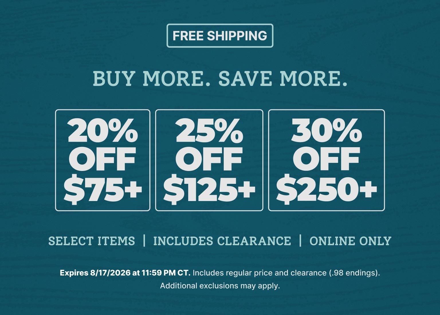 Buy More, Save More promotion with tiered discounts and free shipping on select online items.