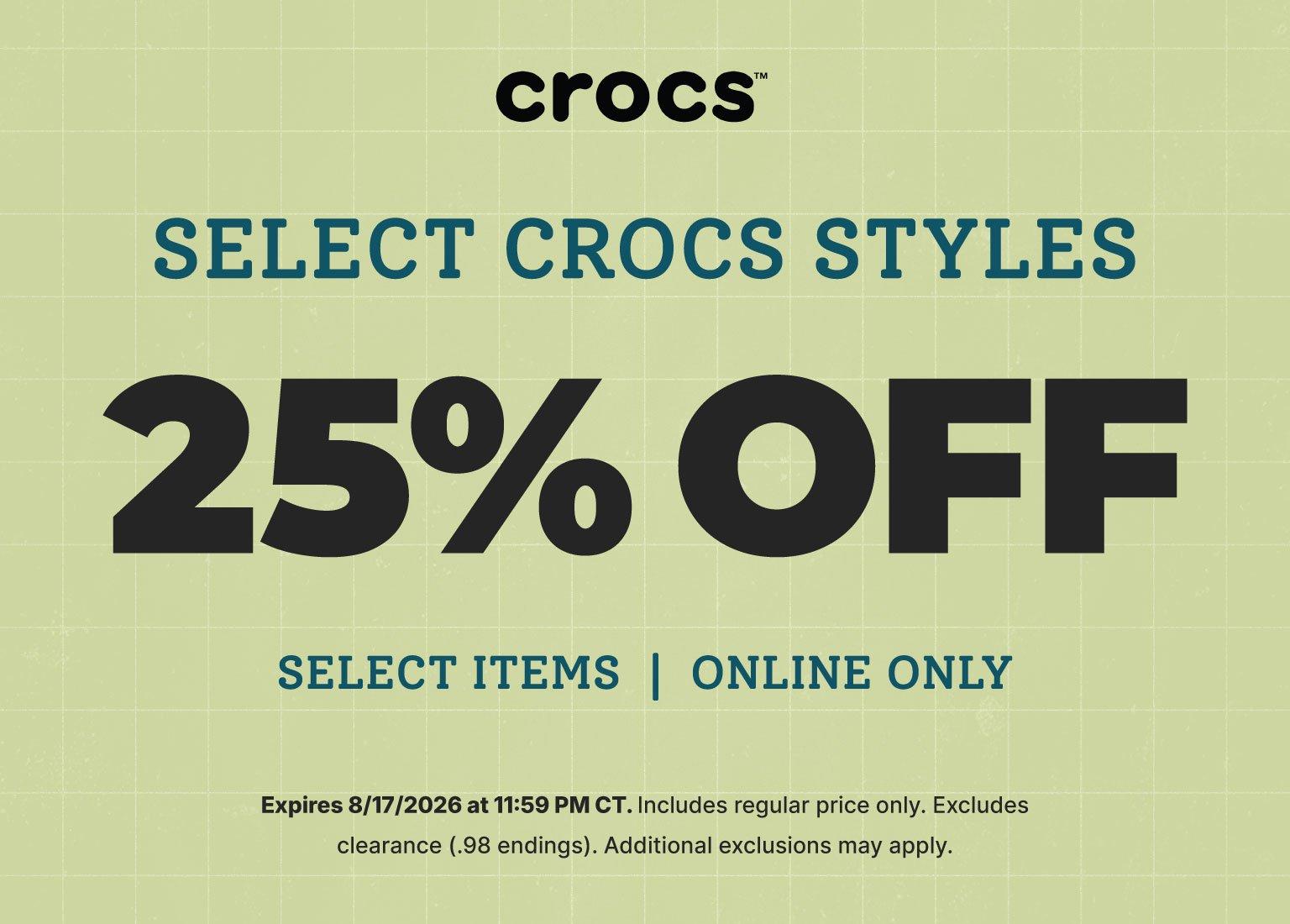 Crocs promotion offering 25% off select styles online only through August 17, 2026.