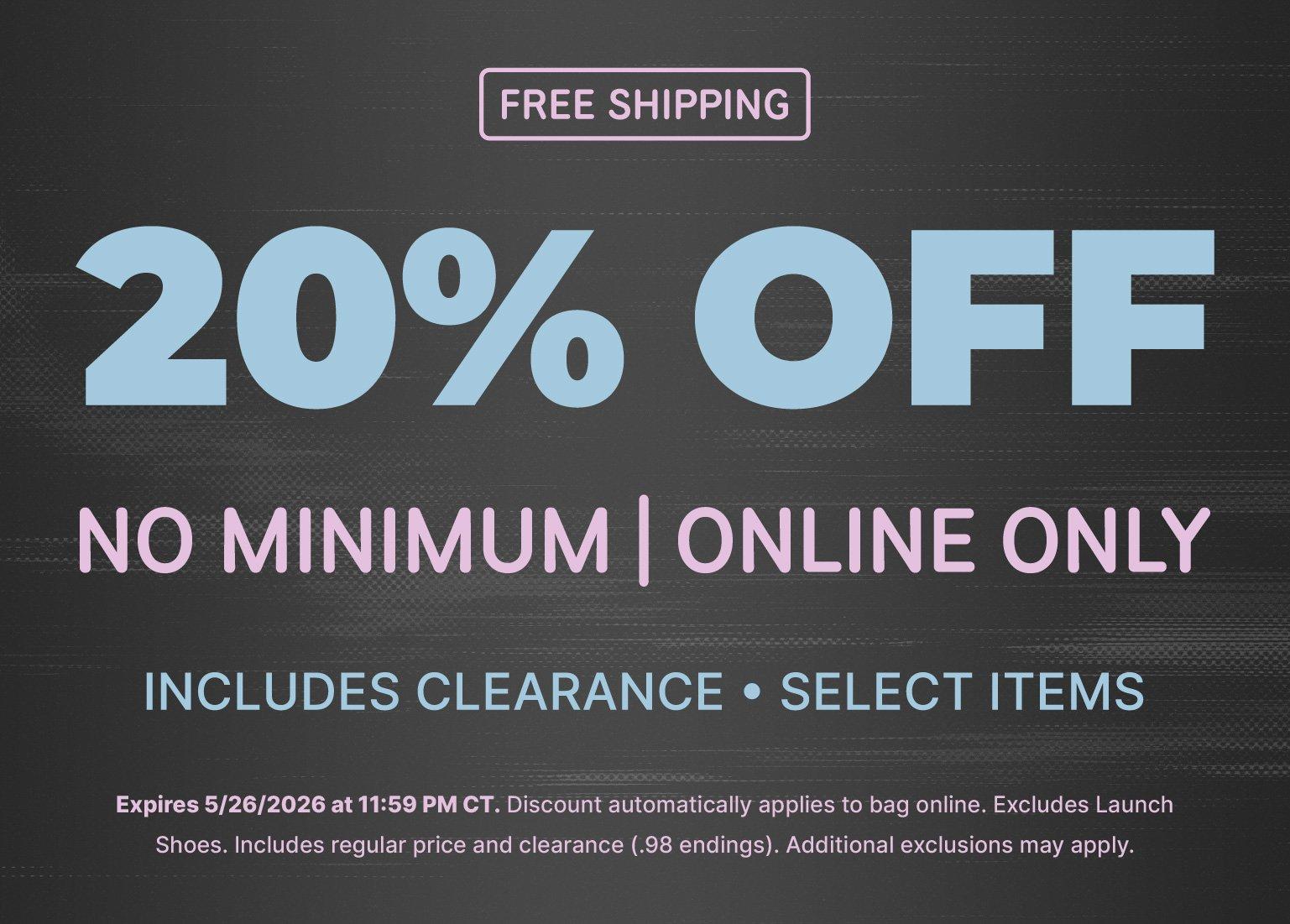 Promotional homepage banner on a textured dark gray background reading, "20% Off. No Minimum | Online Only. Includes Clearance • Select Items." A "Free Shipping" badge is positioned in the top left corner, and expiration details are listed at the bottom.
