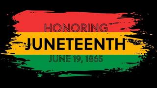 Honoring Juneteenth 2022 &#8211; From Emancipation to Higher Education