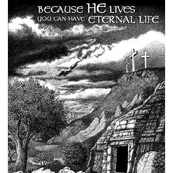 Because He Lives