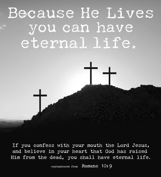 Because He Lives