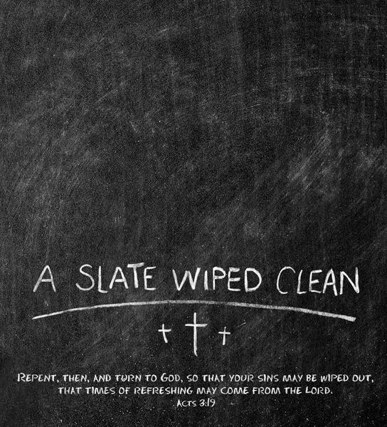 A Slate Wiped Clean