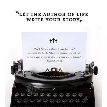 Let the Author of Life Write Your Story