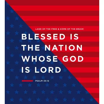 Blessed is the Nation Whose God is Lord