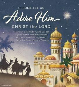 O Come Let Us Adore Him