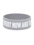Every Now And Then I Fall Apart Rubber Bracelet, , alternate