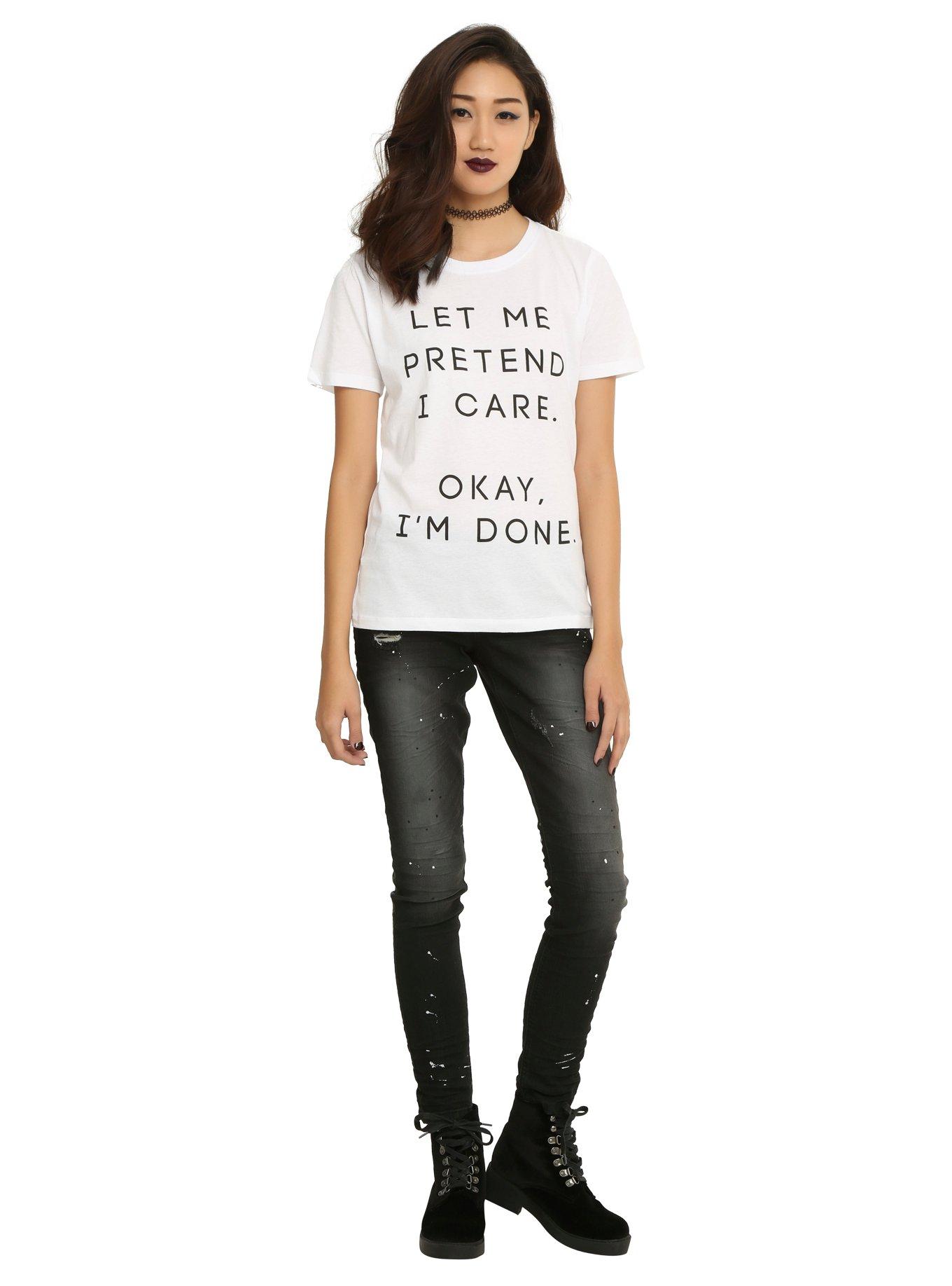 Let Me Pretend I Care Girls T-Shirt, , alternate