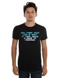 Your Lag Is Bad T-Shirt, , alternate