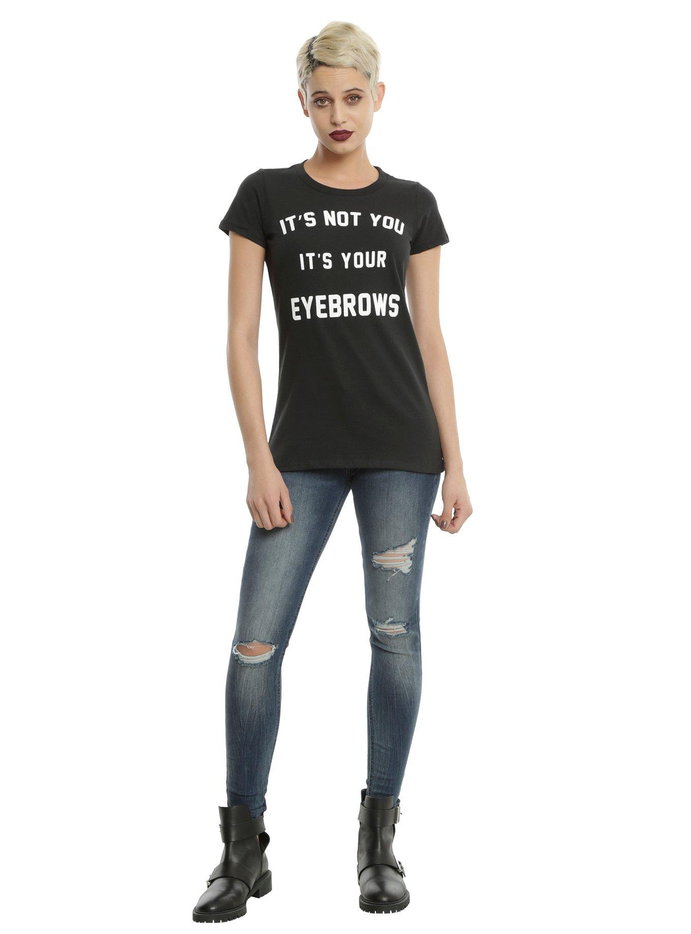 It's Your Eyebrows Girls T-Shirt, , alternate