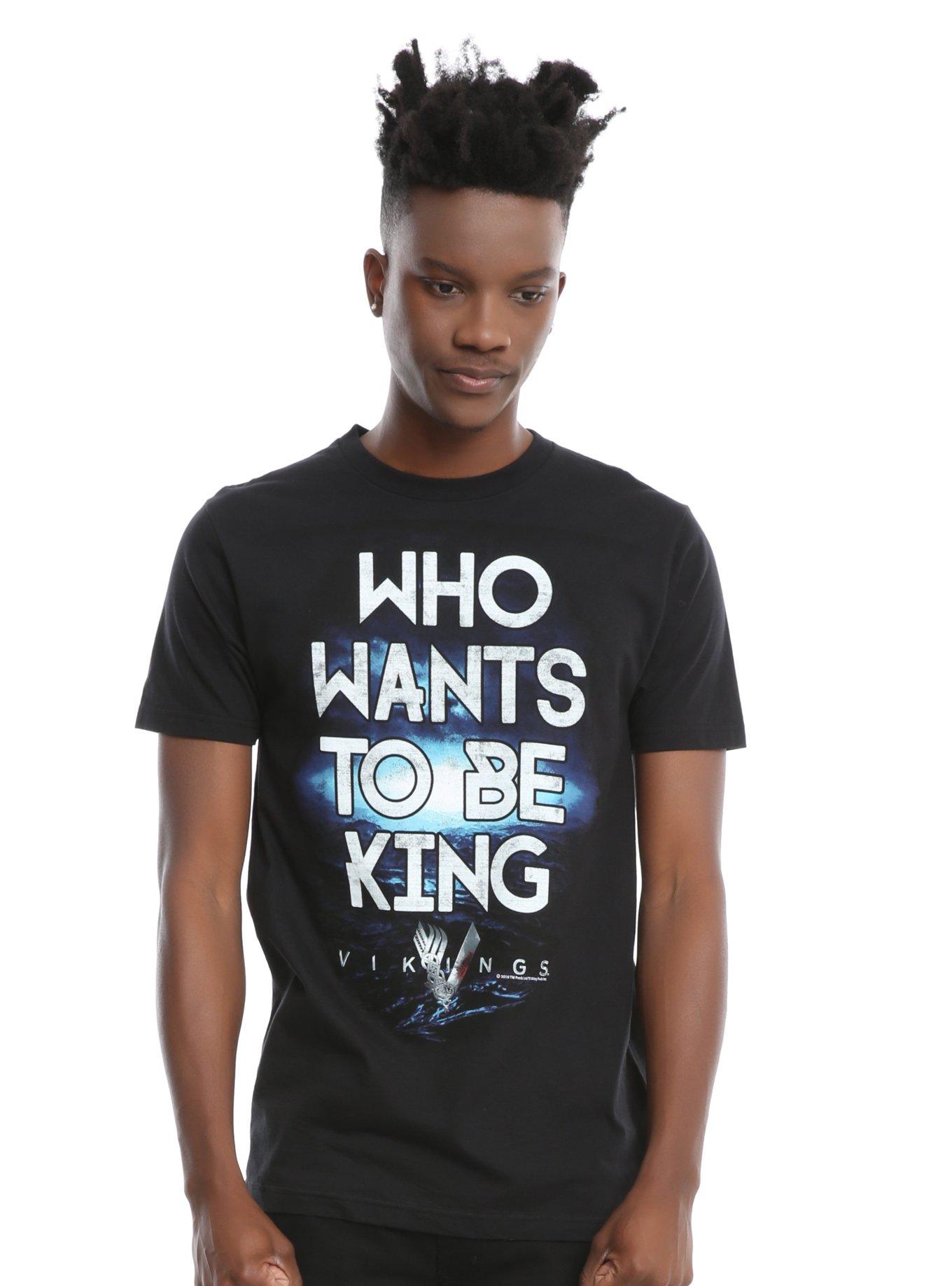 Vikings Who Wants To Be King T-Shirt, , alternate