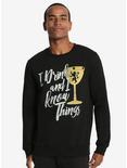 Game Of Thrones I Drink And I Know Things Sweatshirt - BoxLunch Exclusive, , alternate