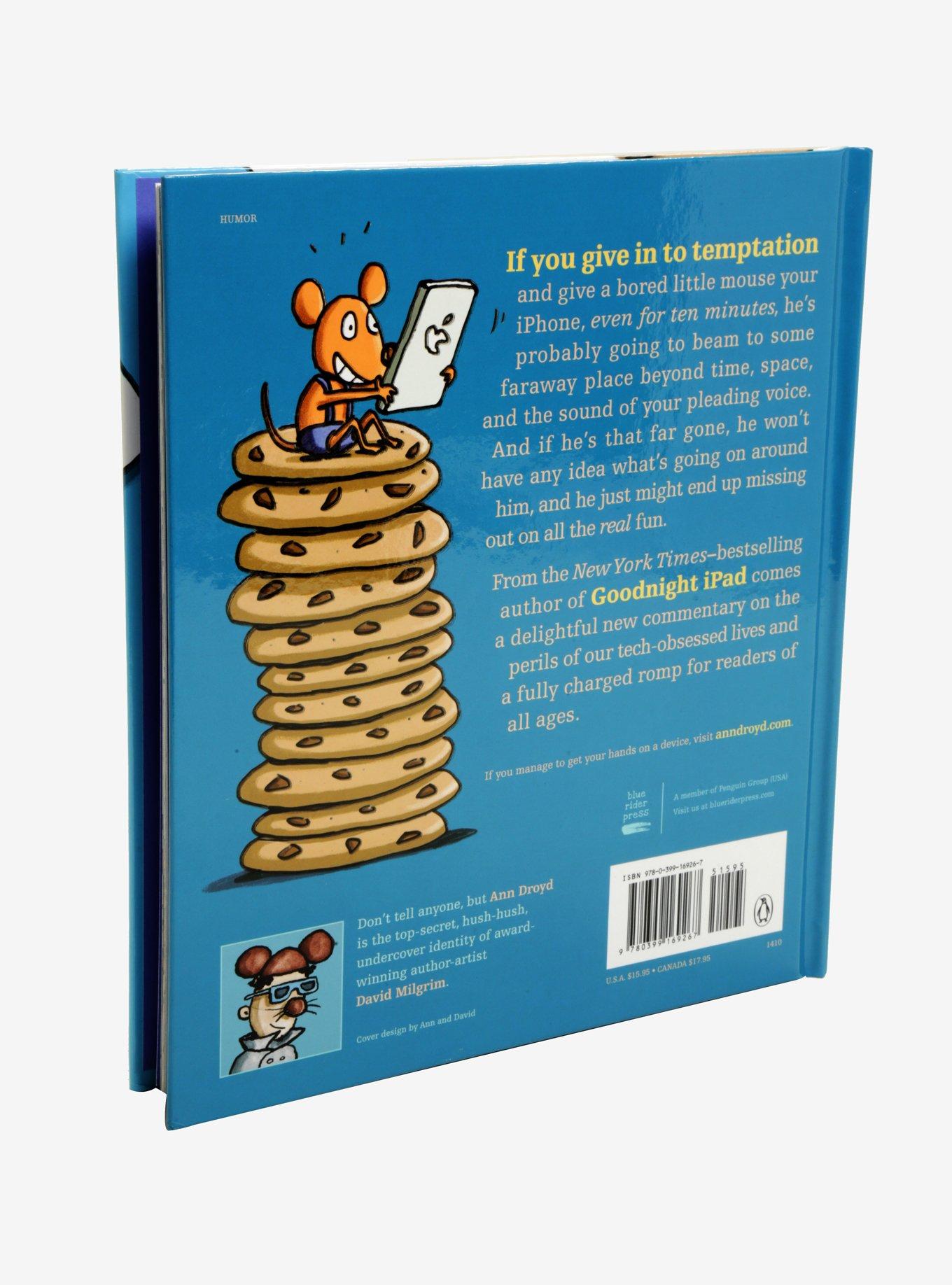 If You Give A Mouse An iPhone: A Cautionary Tail Book, , alternate