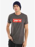 You're T-Shirt, , alternate