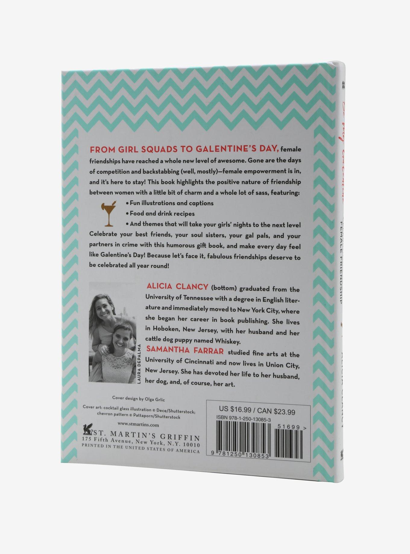 Be My Galentine: Celebrating Badass Female Friendship Book, , alternate