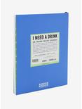 I Need A Drink Journal, , alternate