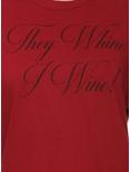 They Whine, I Wine Womens T-Shirt - BoxLunch Exclusive, RED, alternate