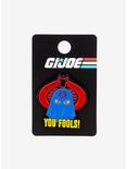 G.I. Joe Cobra Commander You Fools Enamel Pin, , alternate