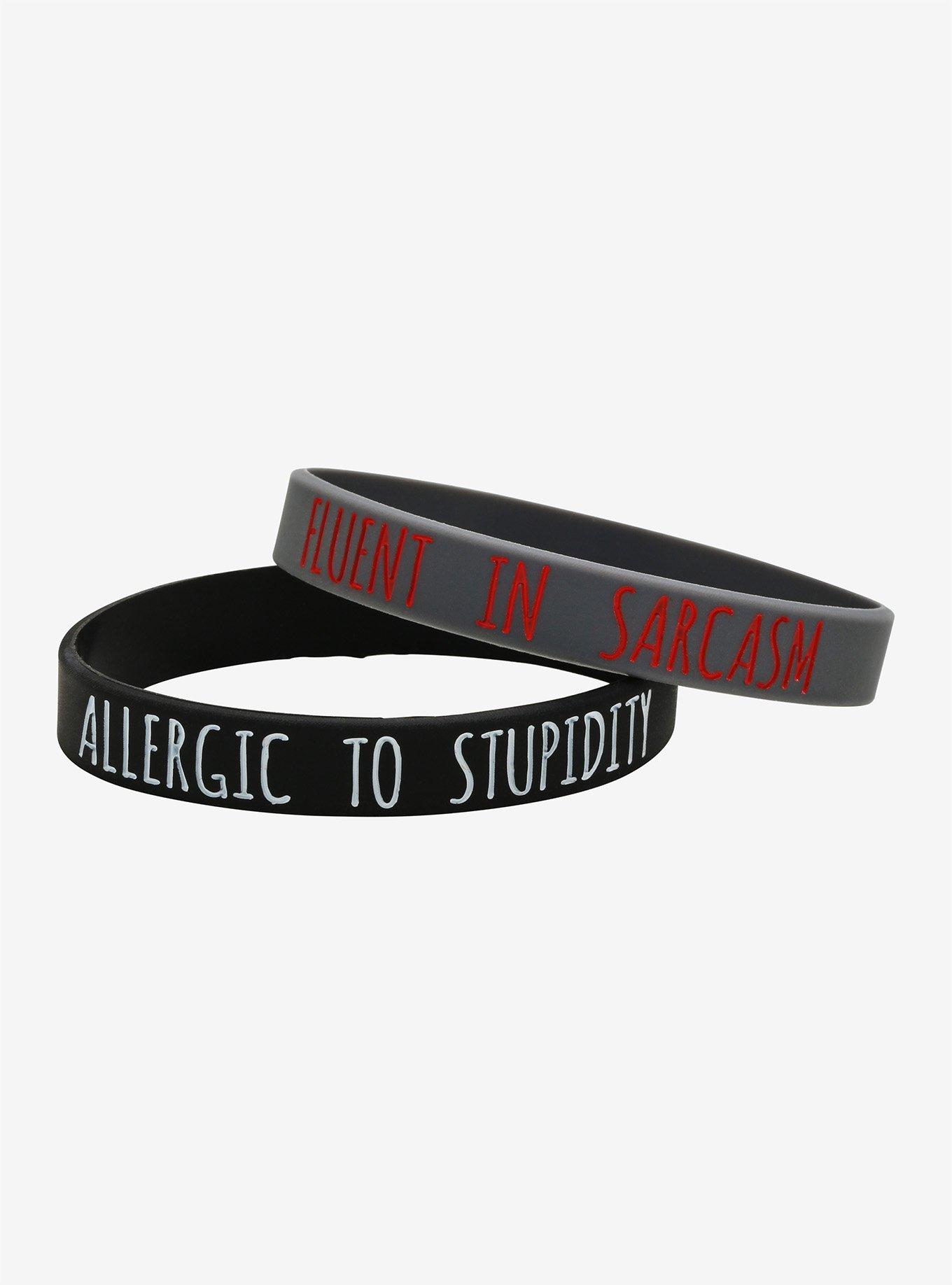 Allergic To Stupidity & Fluent In Sarcasm Rubber Bracelet Set, , alternate