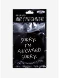 Sorry I'm Awkward Air Freshener, , alternate